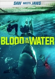 Blood in the Water (2022)