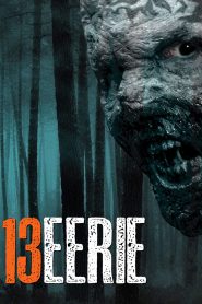 13 Eerie (2013)