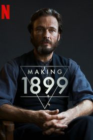 Making 1899 (2022)