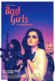 Bad Girls (2021)