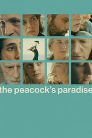 Peacock’s Paradise (2022)