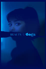 Beauty and the Dogs (2022)