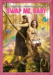 Swap Me Baby (2022)