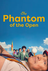 The Phantom of the Open (2021)