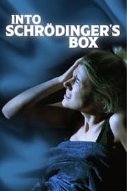 Into Schrodinger’s Box (2022)