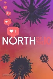North of the 10 (2022)