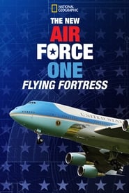 The New Air Force One: Flying Fortress (2021)