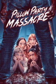 Pillow Party Massacre (2023)